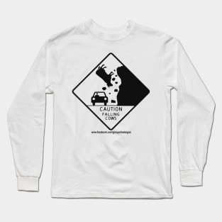 Bad Signs: Caution Falling Cows Long Sleeve T-Shirt